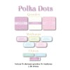 Guarderia Polka Dots