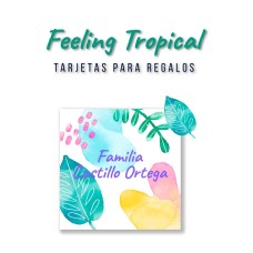 Tarjeta Regalo Feeling Tropical Tarjeta Regalo Feeling Tropical